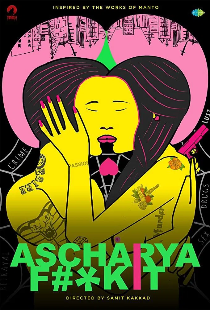 Ascharya Fuck It Ascharyachakit 2018 Bollywood Hindi Movie HD ESub Movies4U