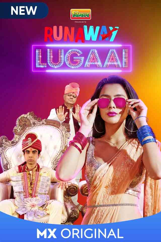 Runaway Lugai 2021 New Hindi Completed Web Series HEVC Movies4U